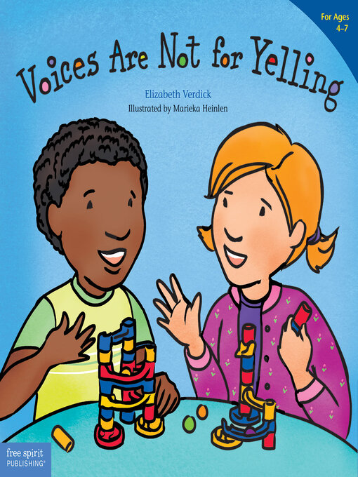 Title details for Voices Are Not for Yelling / La voz no es para gritar by Elizabeth Verdick - Available